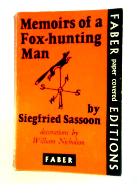 Memoirs of a Fox-Hunting Man von Siegfried Sassoon