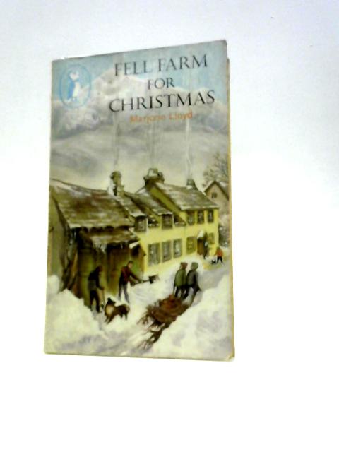 Fell Farm For Christmas von Marjorie Lloyd