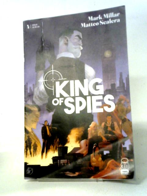 King of Spies #4 By Mark Millar