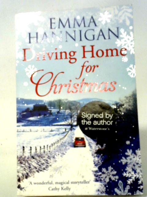 Driving Home for Christmas By Emma Hannigan