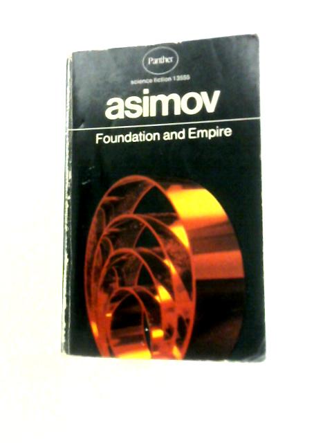 Foundation and Empire von Isaac Asimov