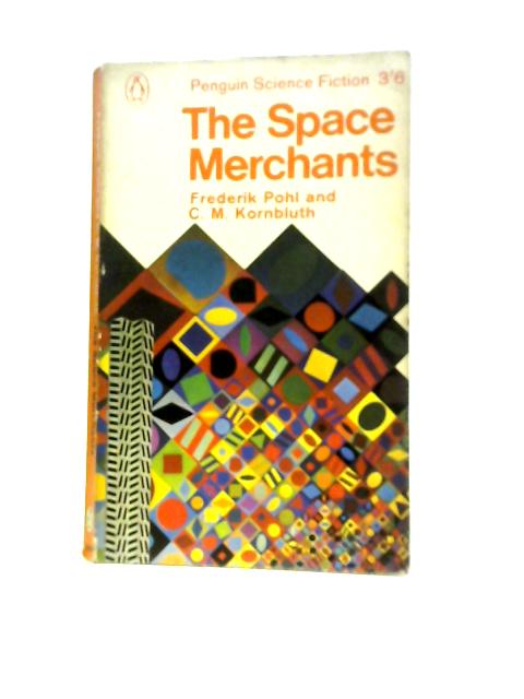 The Space Merchants By Frederik Pohl