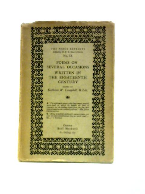 Poems on Several Occasions Written in the Eighteenth Century (The Percy Reprints, No. 9) By Kathleen W. Campbell (Ed.)