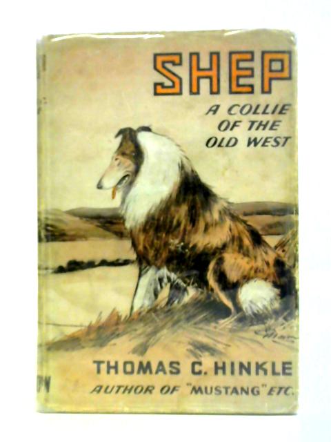 Shep By Thomas C. Hinkle