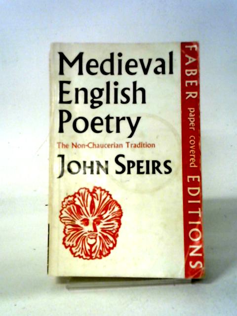 Medieval English Poetry: The Non-Chaucerian Tradition