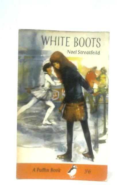 White Boots By Noel Streatfeild