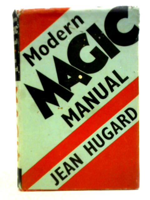 Modern Magic Manual von Jean Hugard