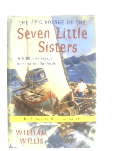 The Epic Voyage of the "Seven Little Sisters" von William Willis