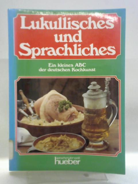 Lukullisches Und Sprachliches von Unstated