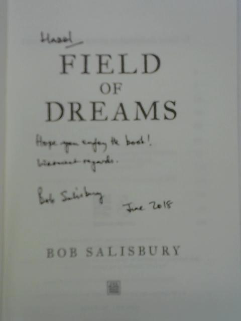 Field of Dreams By Bob Salisbury