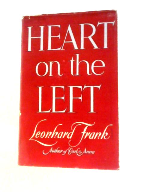 Heart on the Left By Leonard Frank