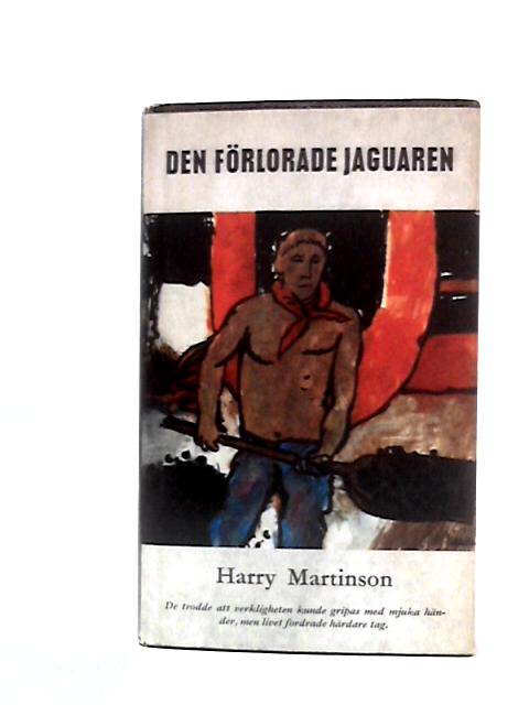 Den Forlorade Jaguaren By Harry Martinson