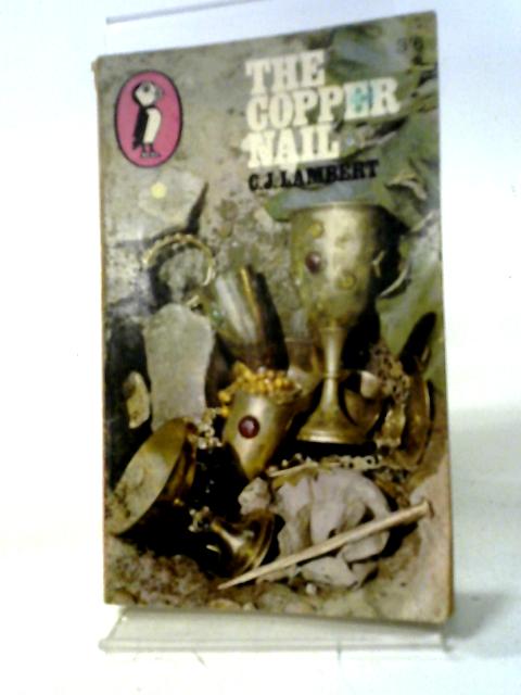 The Copper Nail von C.J. Lambert