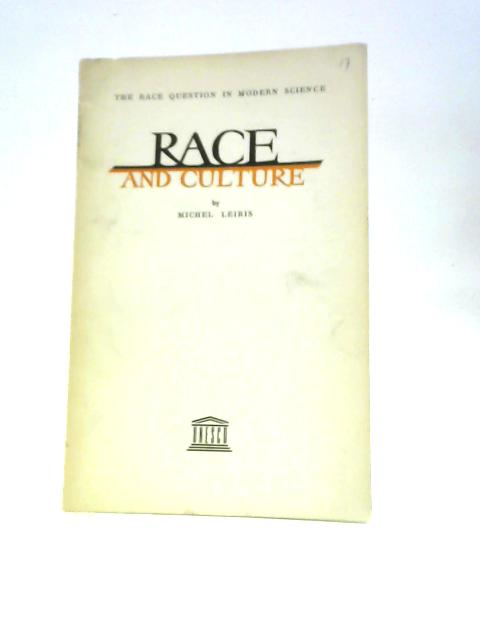 Race And Culture By Michel Leiris