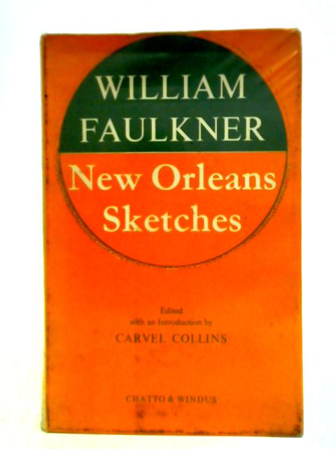 New Orleans Sketches By William Faulkner