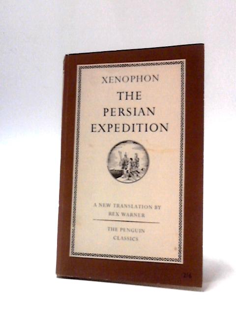 The Persian Expedition par Xenophon
