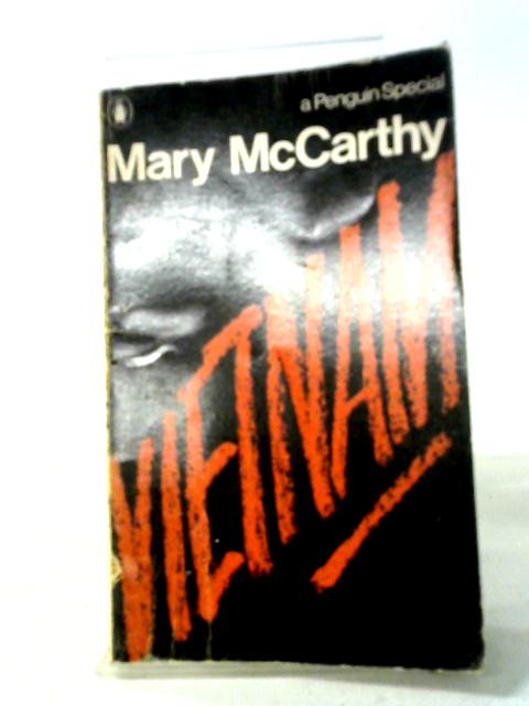 Vietnam von Mary McCarthy