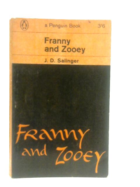 Franny and Zooey By J. D. Salinger