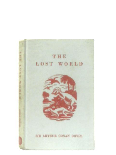 The Lost World By Sir Arthur Conan Doyle