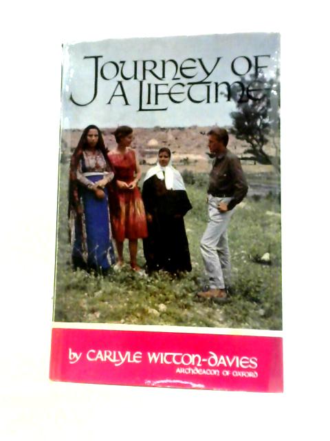 Journey Of A Lifetime von Carlyle Witton-Davies