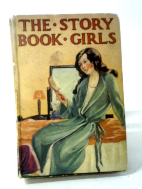 The Story Book Girls By Christina Gowans Whyte