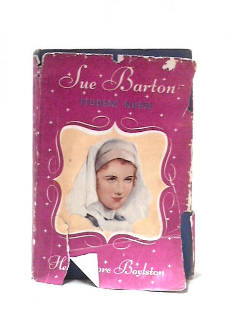 Sue Barton: Student Nurse von Helen Dore Boylston