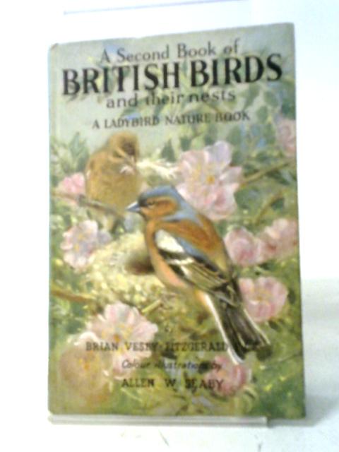 A Second Book of British Birds and Their Nests von Brian Vesey-Fitzgerald