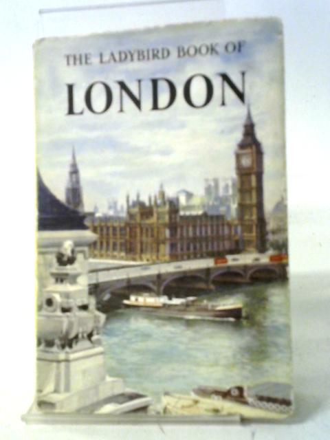 The Ladybird Book Of London von John Lewesdon