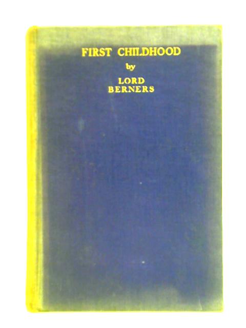 First Childhood By Lord Berners