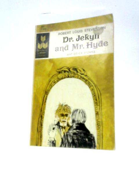 Dr Jekyll and Mr Hyde By Robert Louis Stevenson