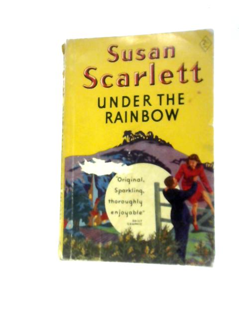 Under the Rainbow von Susan Scarlett