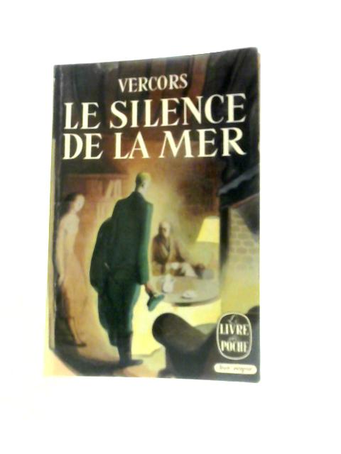 Le Silence De La Mer By Vercors