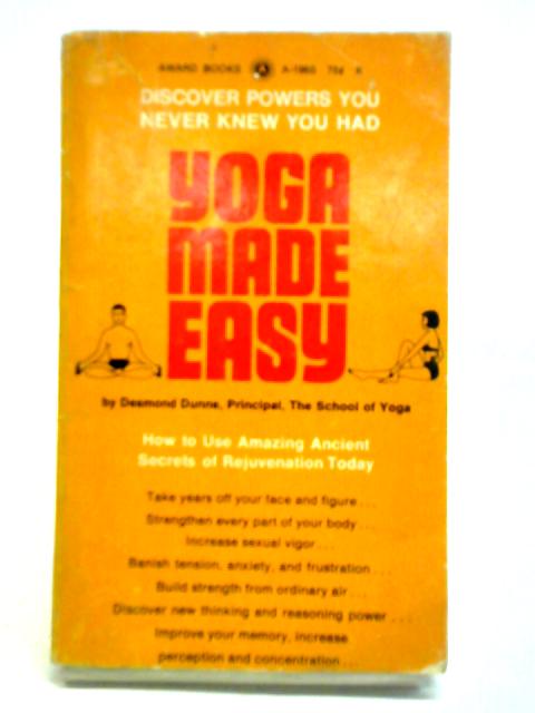 Yoga Made Easy By Desmond Dunne