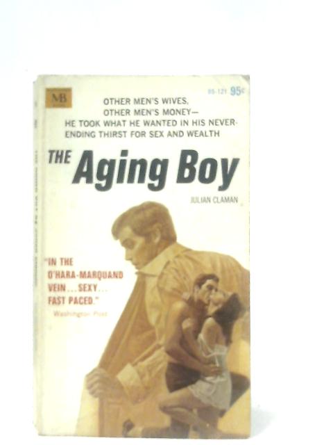 The Aging Boy By Julian Claman