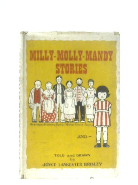 Milly-Molly-Mandy Stories By Joyce Lankester Brisley