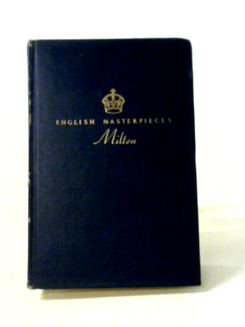 Milton: English Masterpieces IV By Maynard Mack Ed.