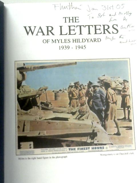 War Letters 1939-1945 By Myles Hildyard