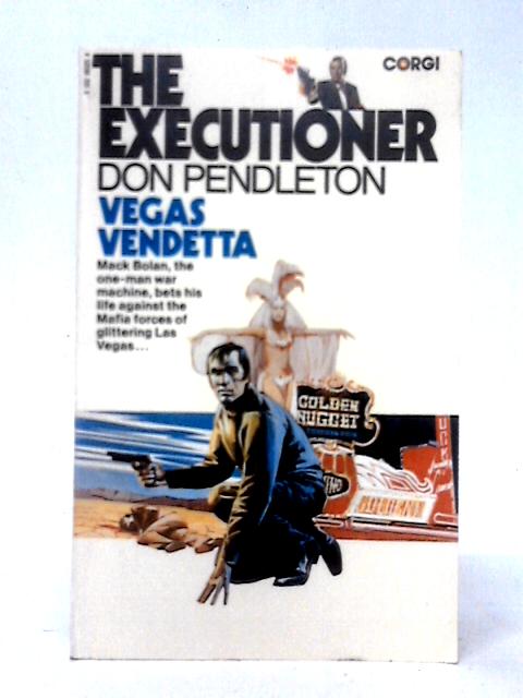 Executioner-Vegas Vendetta par Don Pendleton