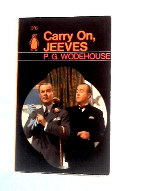 Carry On, Jeeves By P. G. Wodehouse