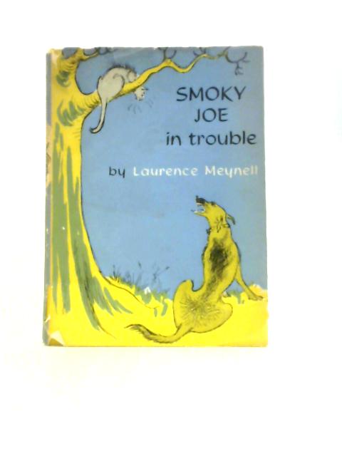 Smoky Joe In Trouble von Laurence Meynell