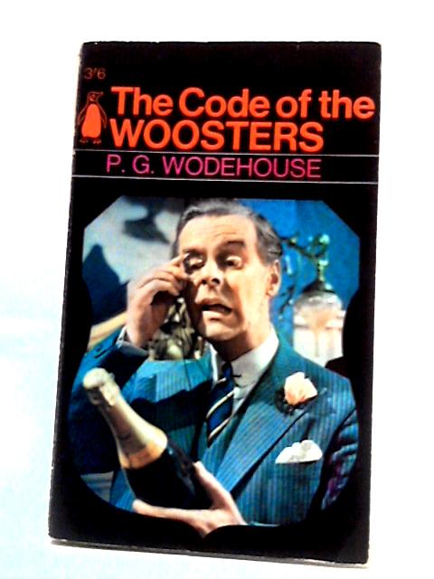 The Code of the Woosters By P.G. Wodehouse