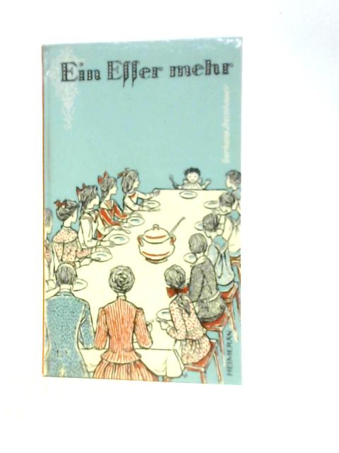 Ein Esser Mehr By Gerhard Steinhauer