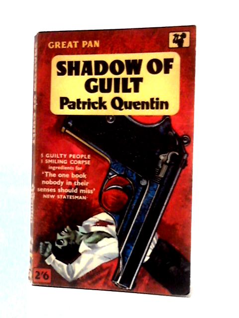 Shadow of Guilt By Patrick Quentin