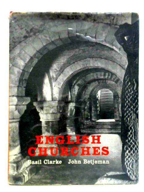 English Churches von Basil Clarke John Betjeman