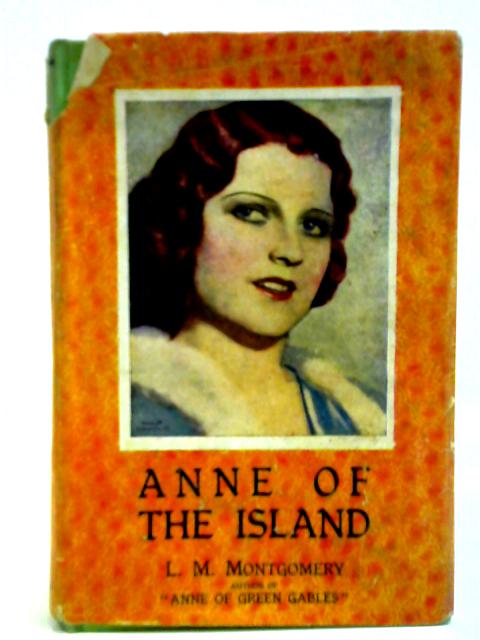 Anne of the Island von L. M. Montgomery