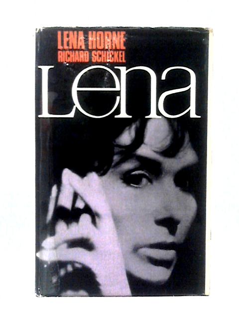 Lena By Lena Horne & Richard Schickel