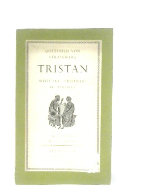 Tristan By Gottfried von Strassburg