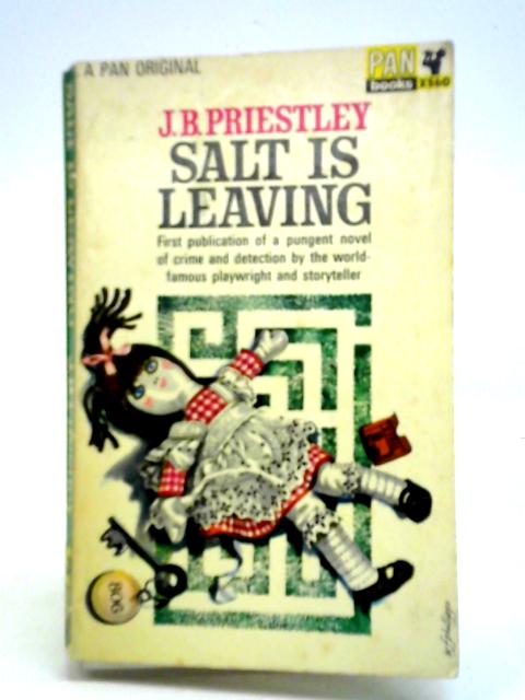 Salt is Leaving By J. B. Priestley