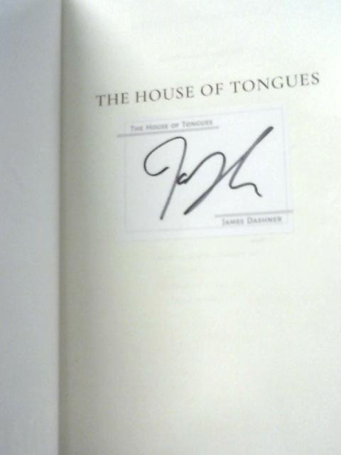 The House of Tongues By James Dashner