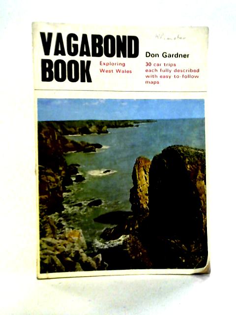 The West Wales Vagabond Book. von Don Gardner